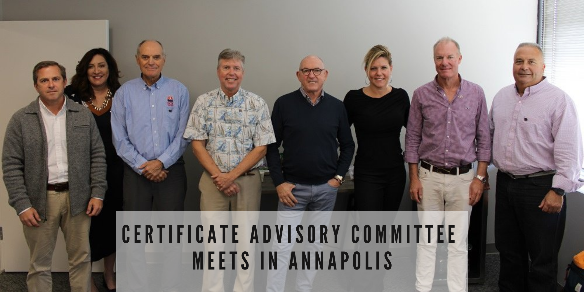 Certificate Advisory Committee Meets in Annapolis