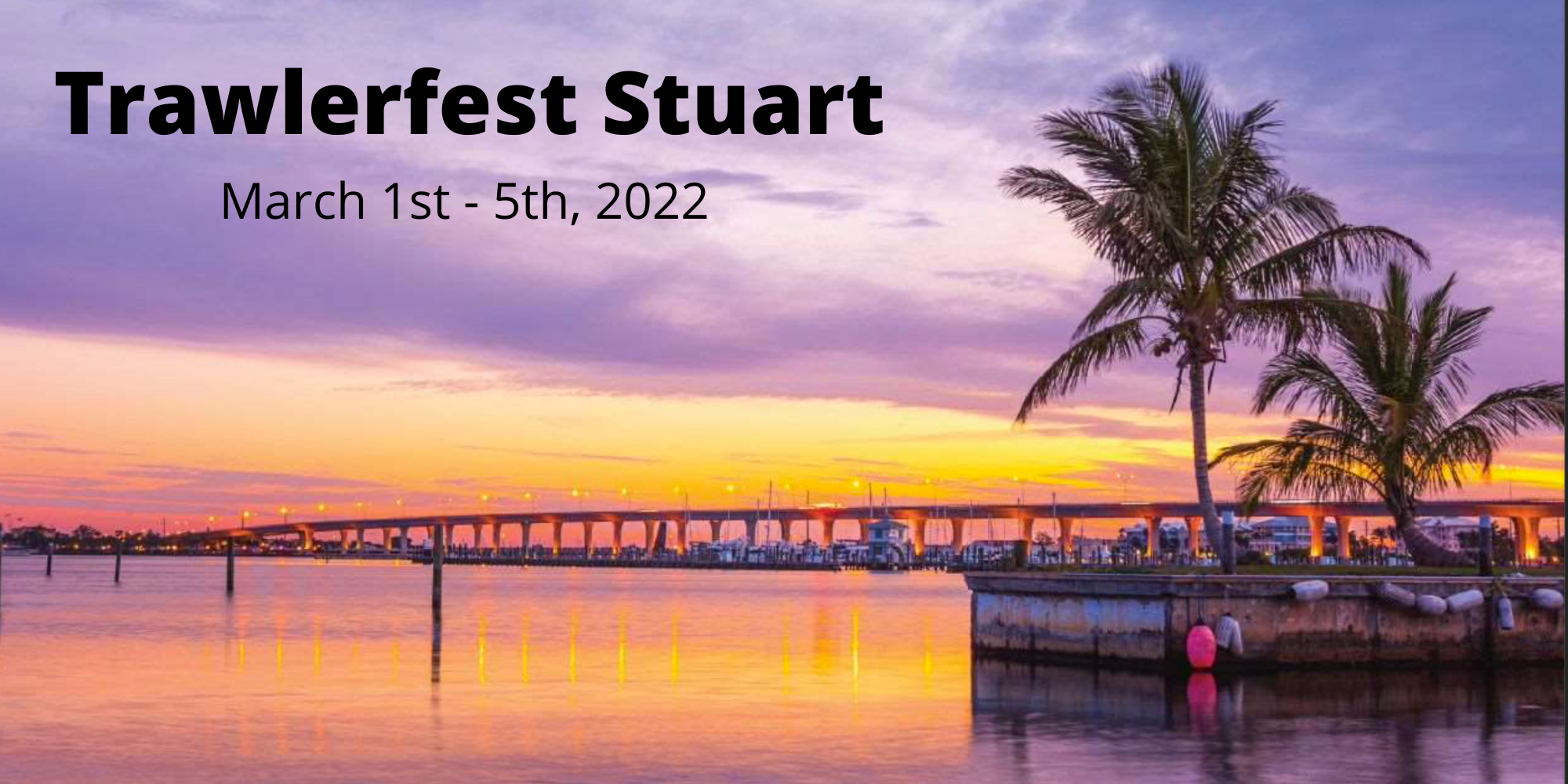 TrawlerFest Stuart : Tickets Now Available!