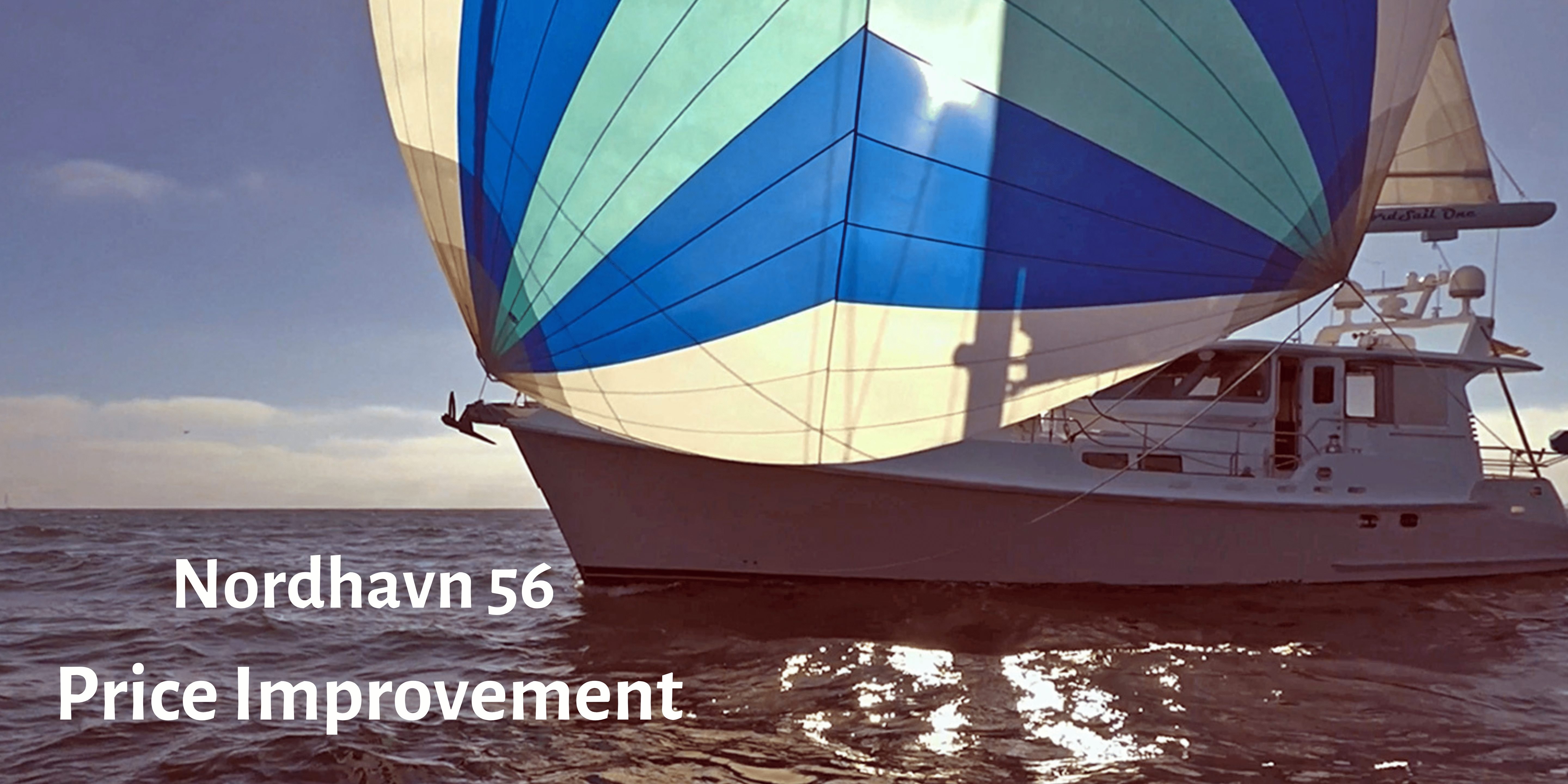 Nordhavn 56 Price Improvement
