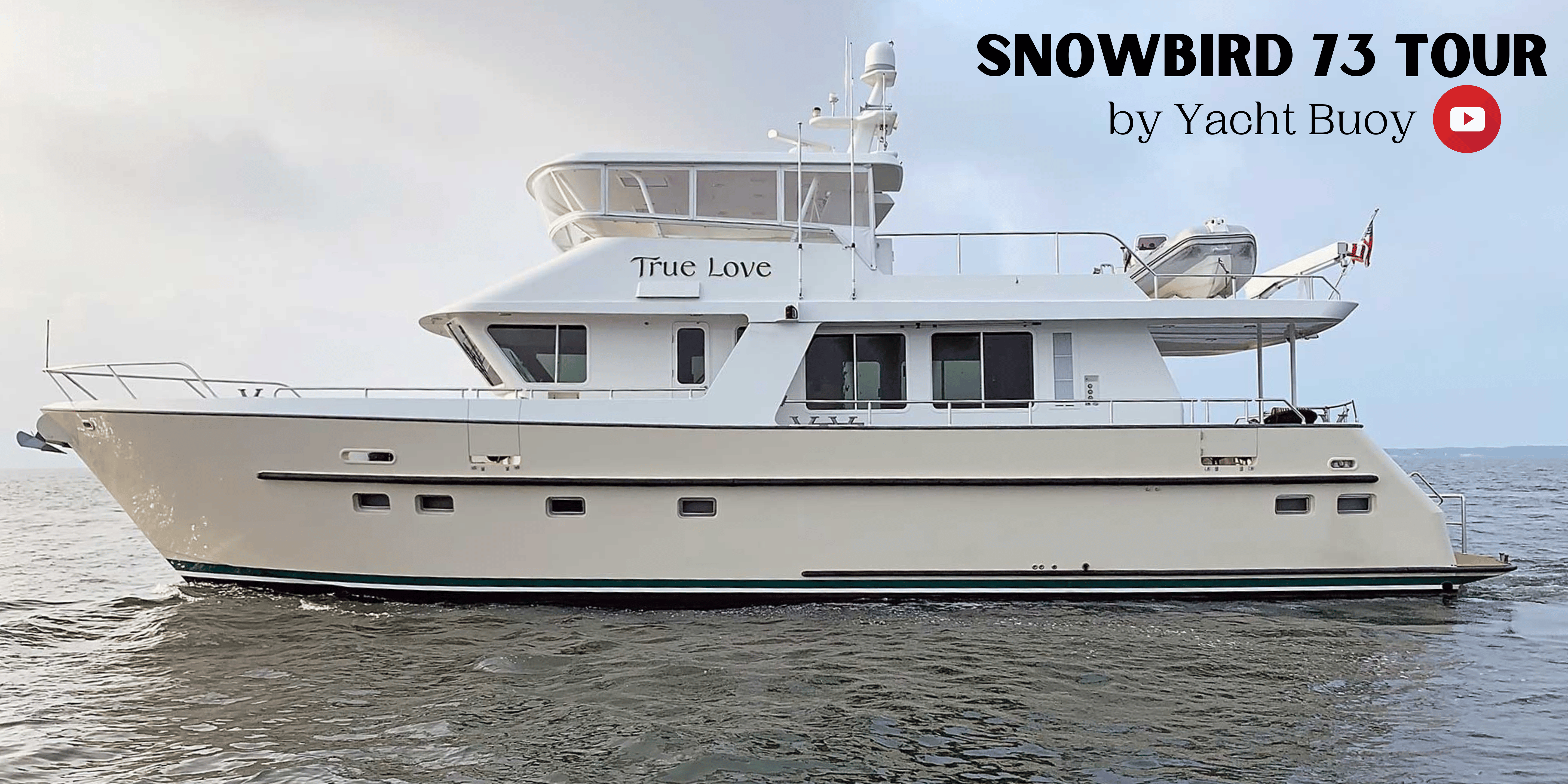 Snowbird 73 Tour by Yacht Buoy