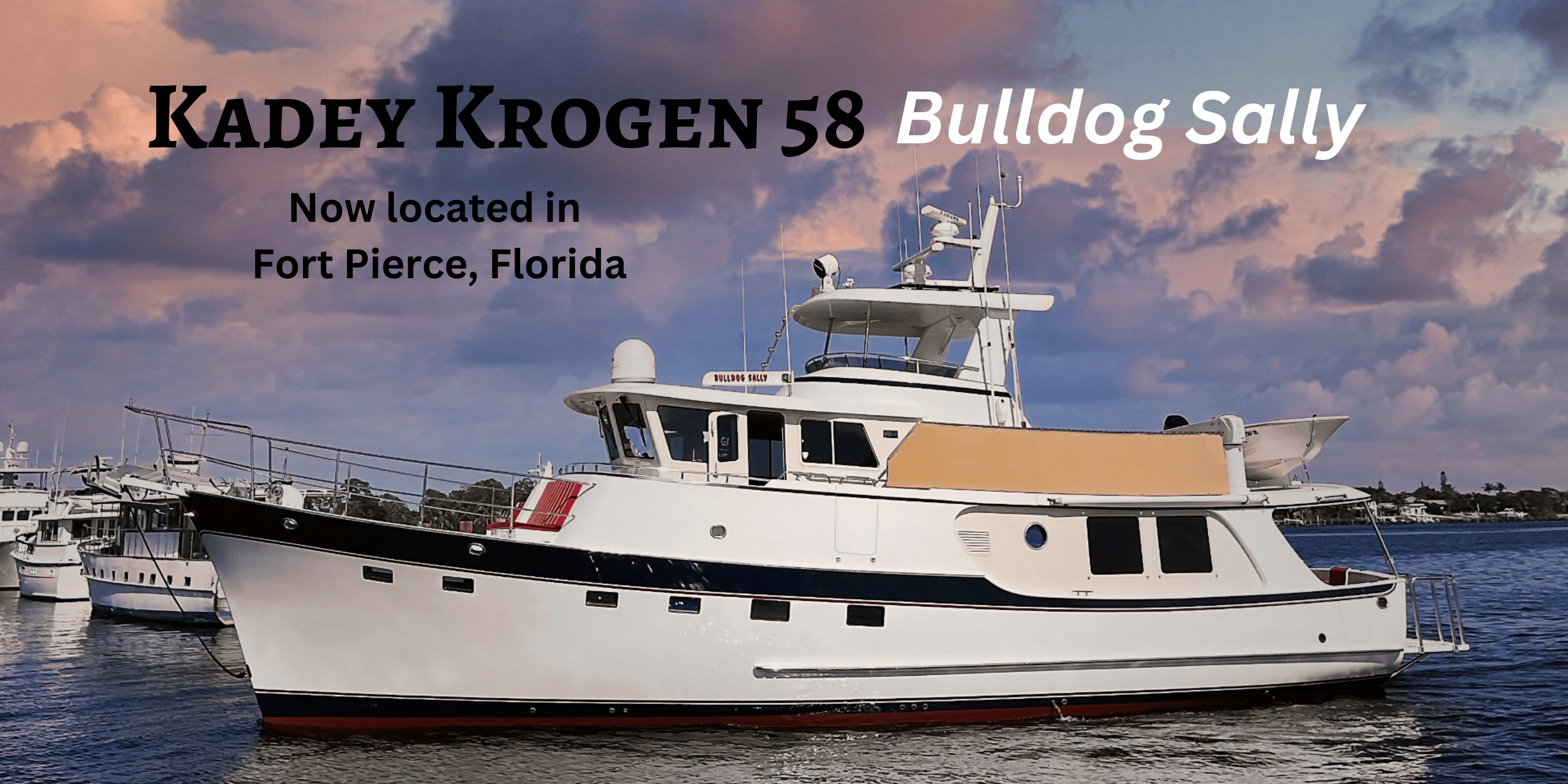 Kadey Krogen 58 Location Change