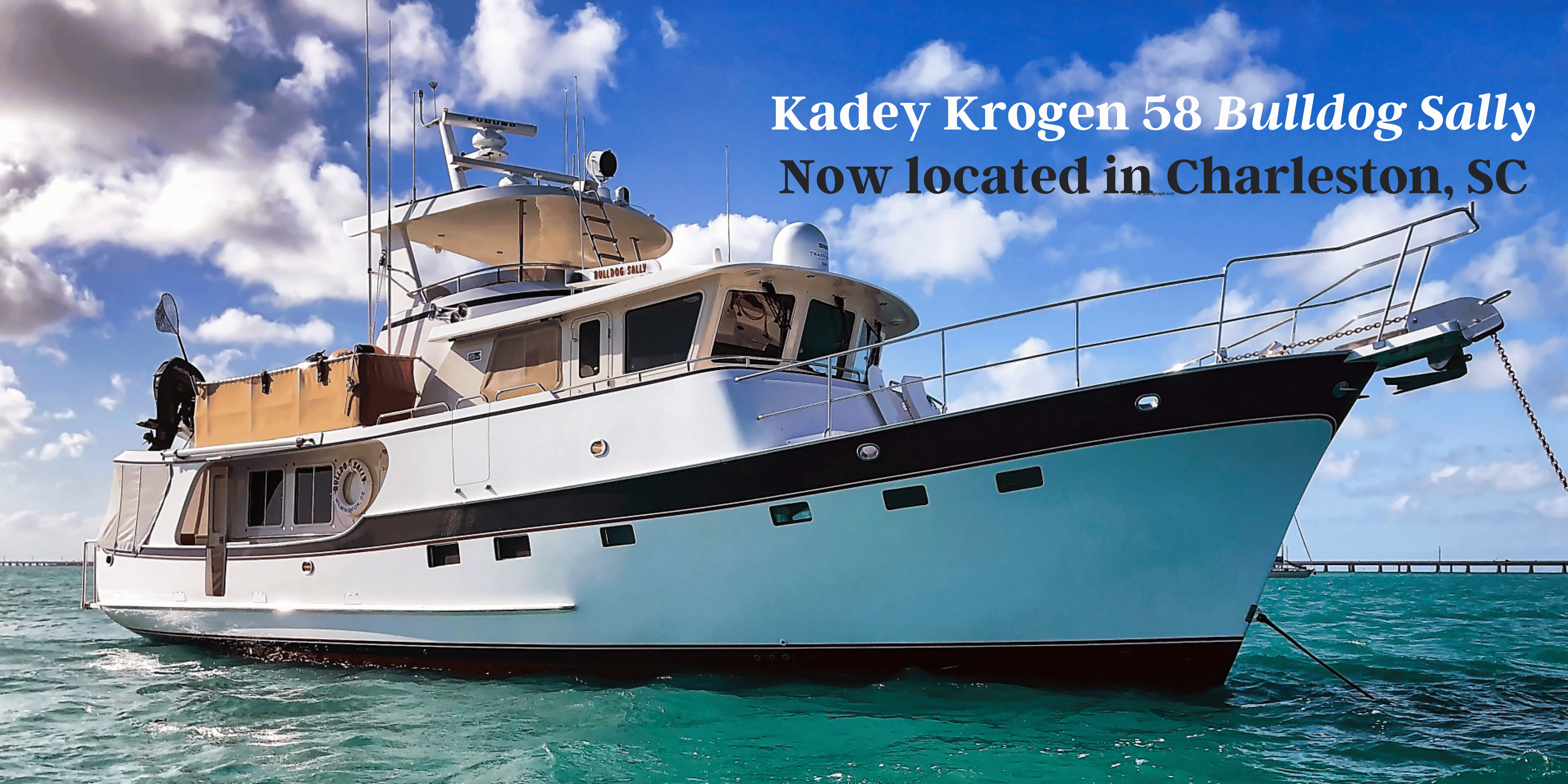 Kadey Krogen 58 Location Change