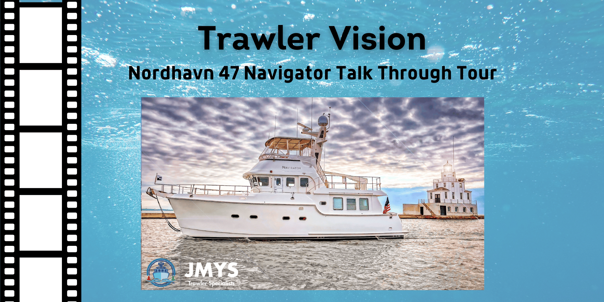 New on Trawler Vision: Nordhavn 47 Navigator Talk Through Tour