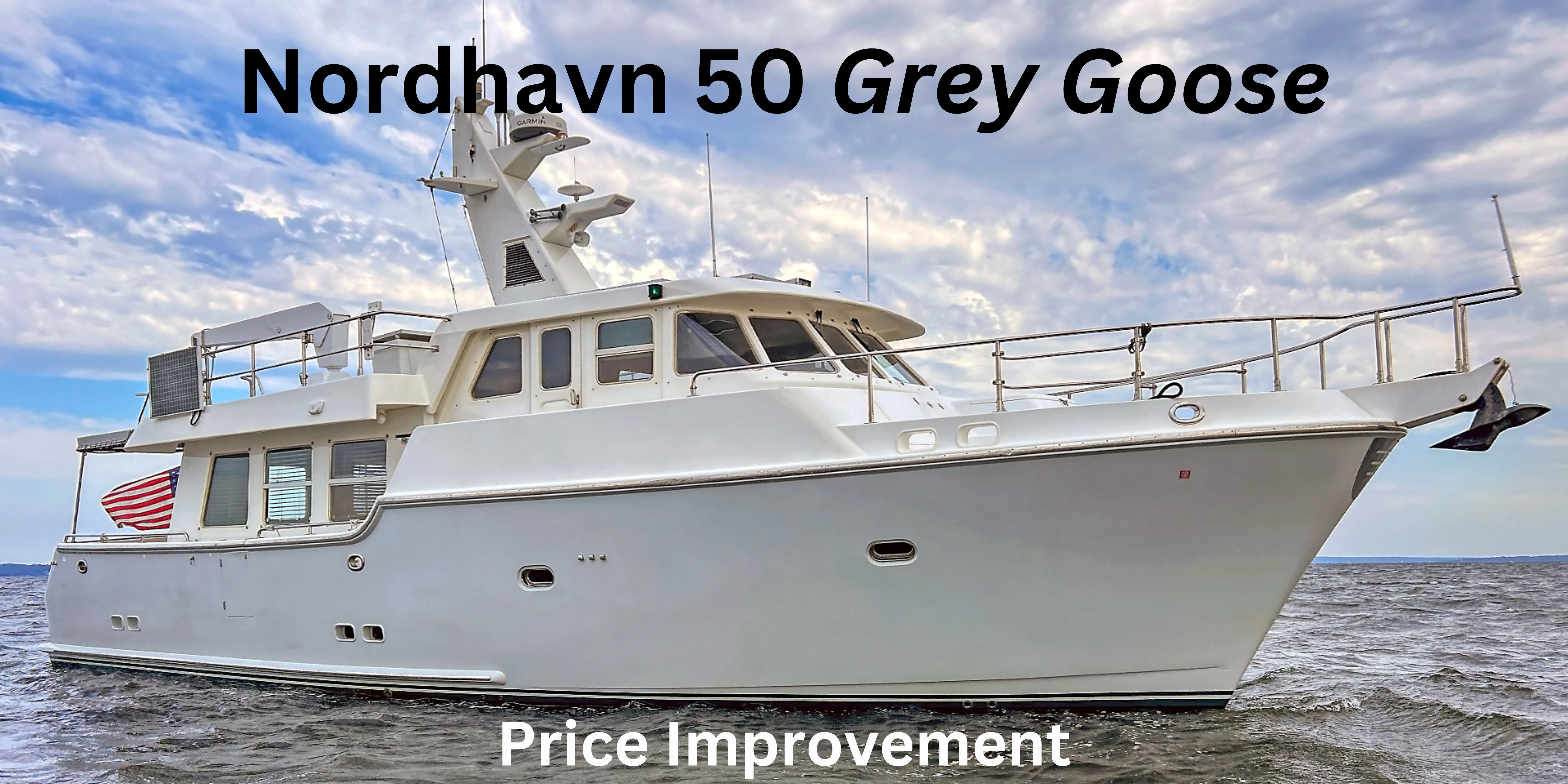 Nordhavn 50 Price Improvement