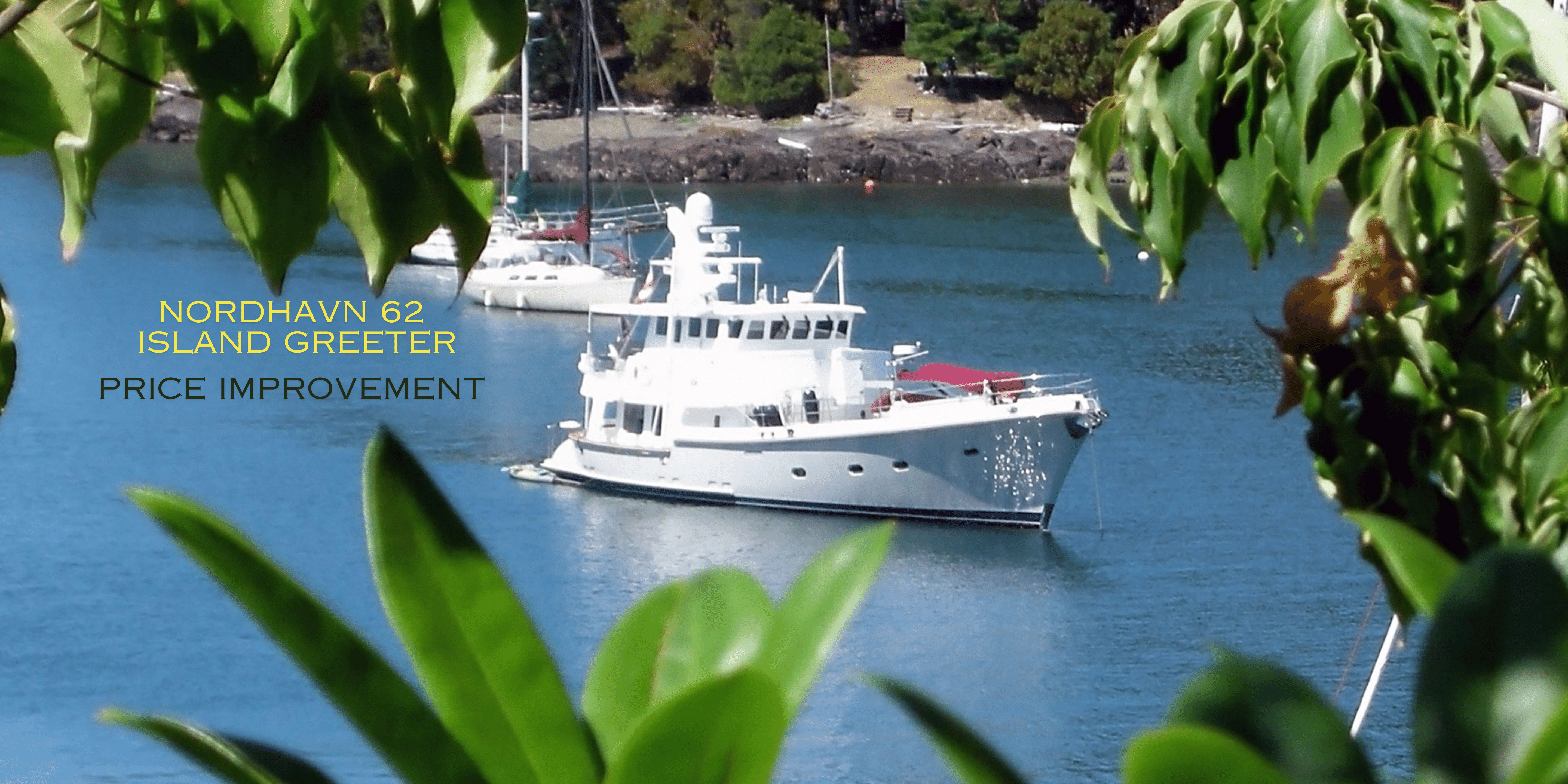 Nordhavn 62 Price Improvement