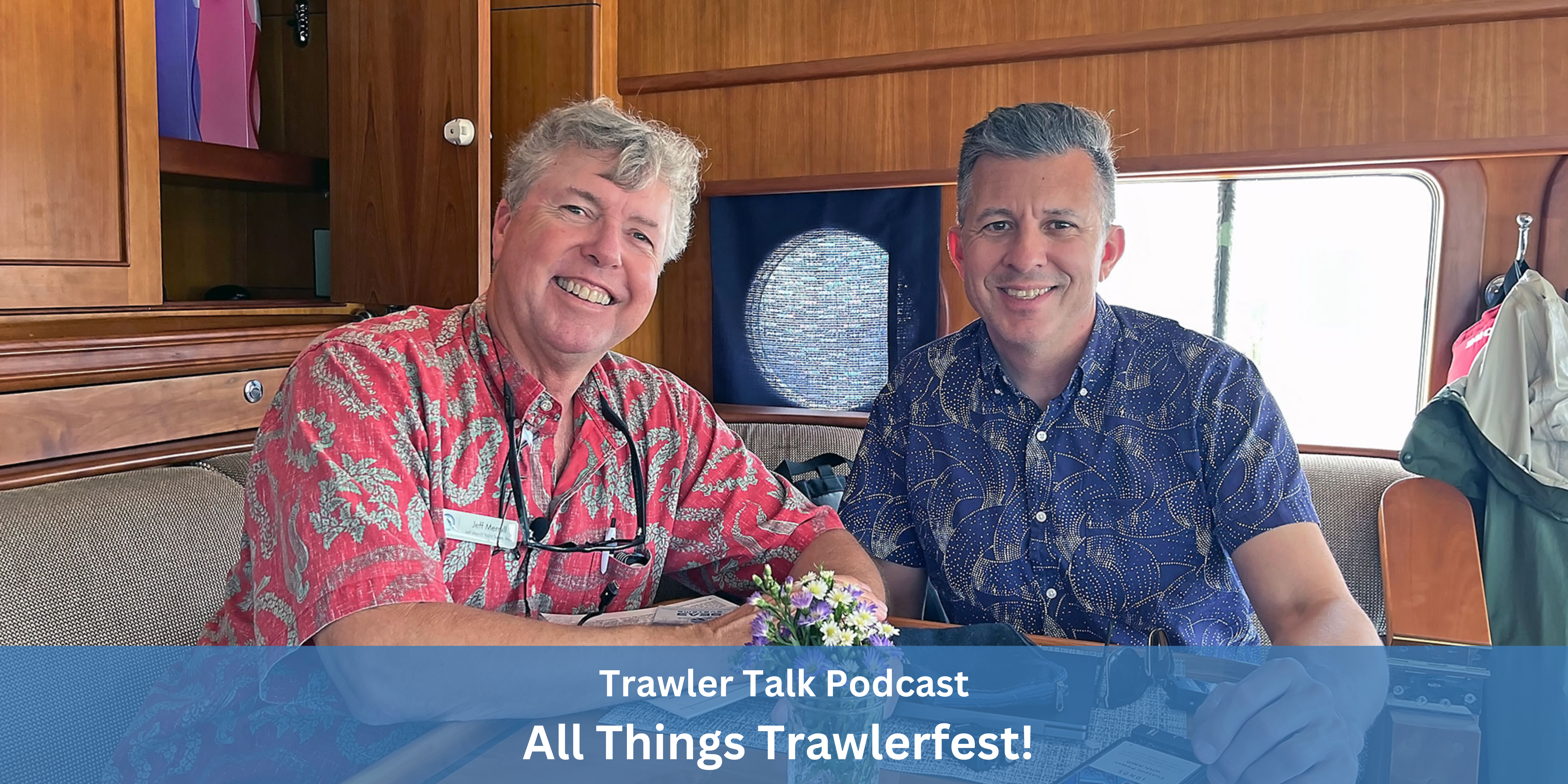 TrawlerTalk Podcast - All Things TrawlerFest!