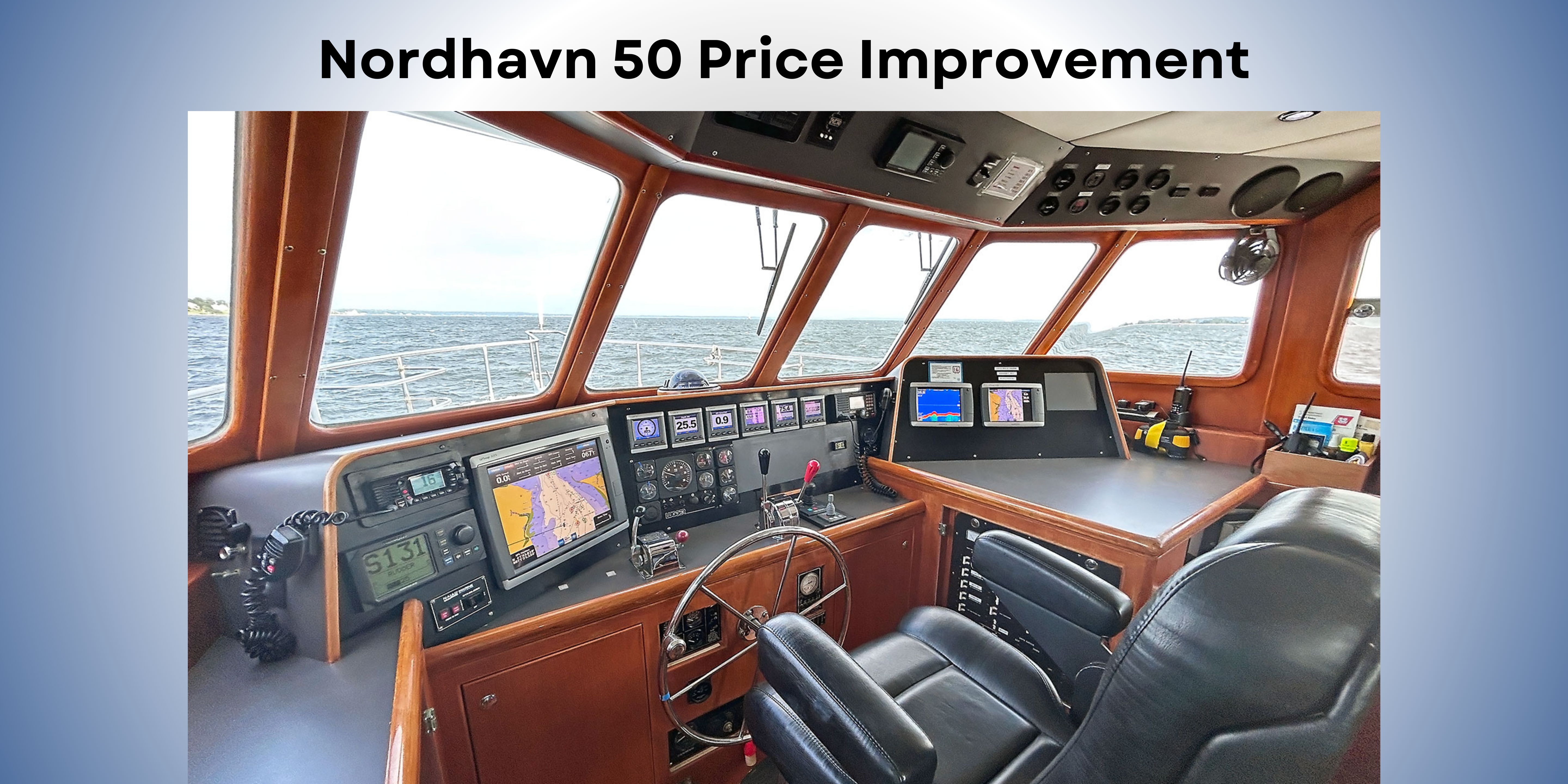 Nordhavn 50 Price Improvement
