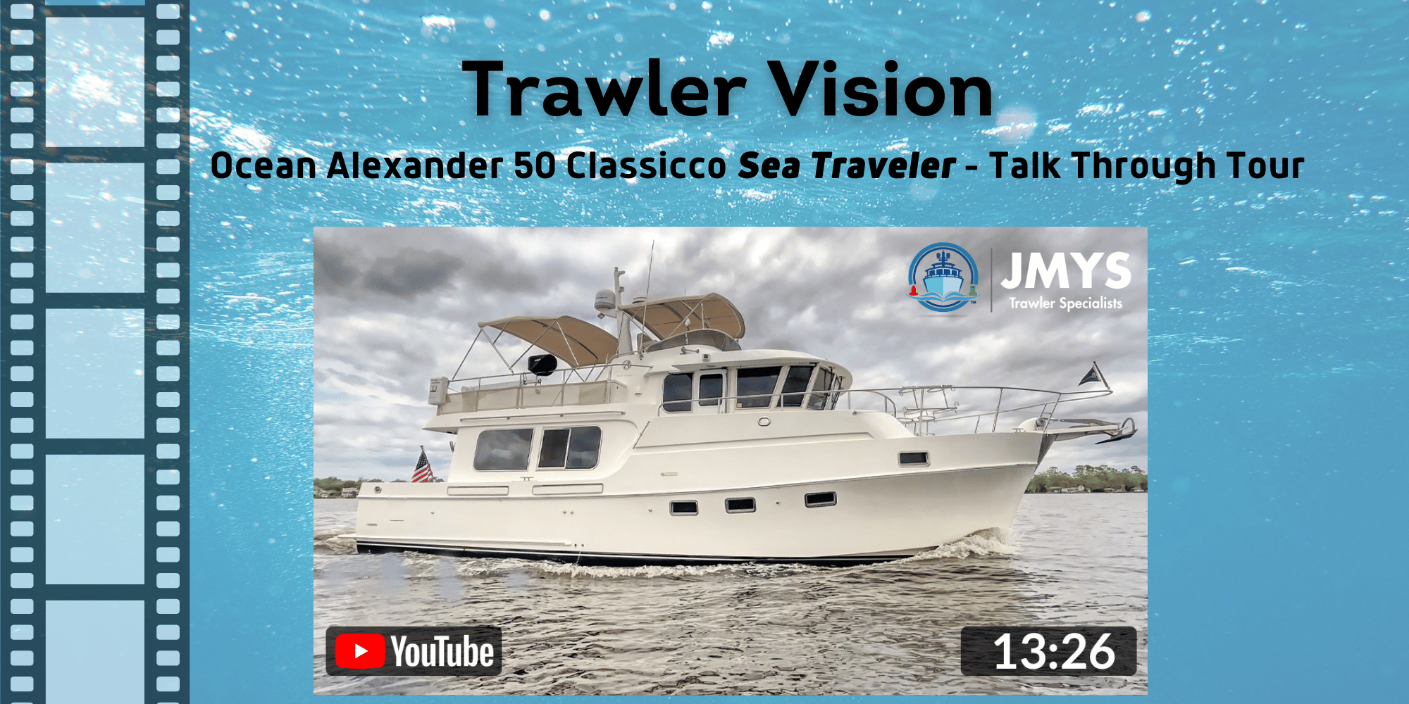 New on Trawler Vision: Ocean Alexander 50 Talk Through Tour!