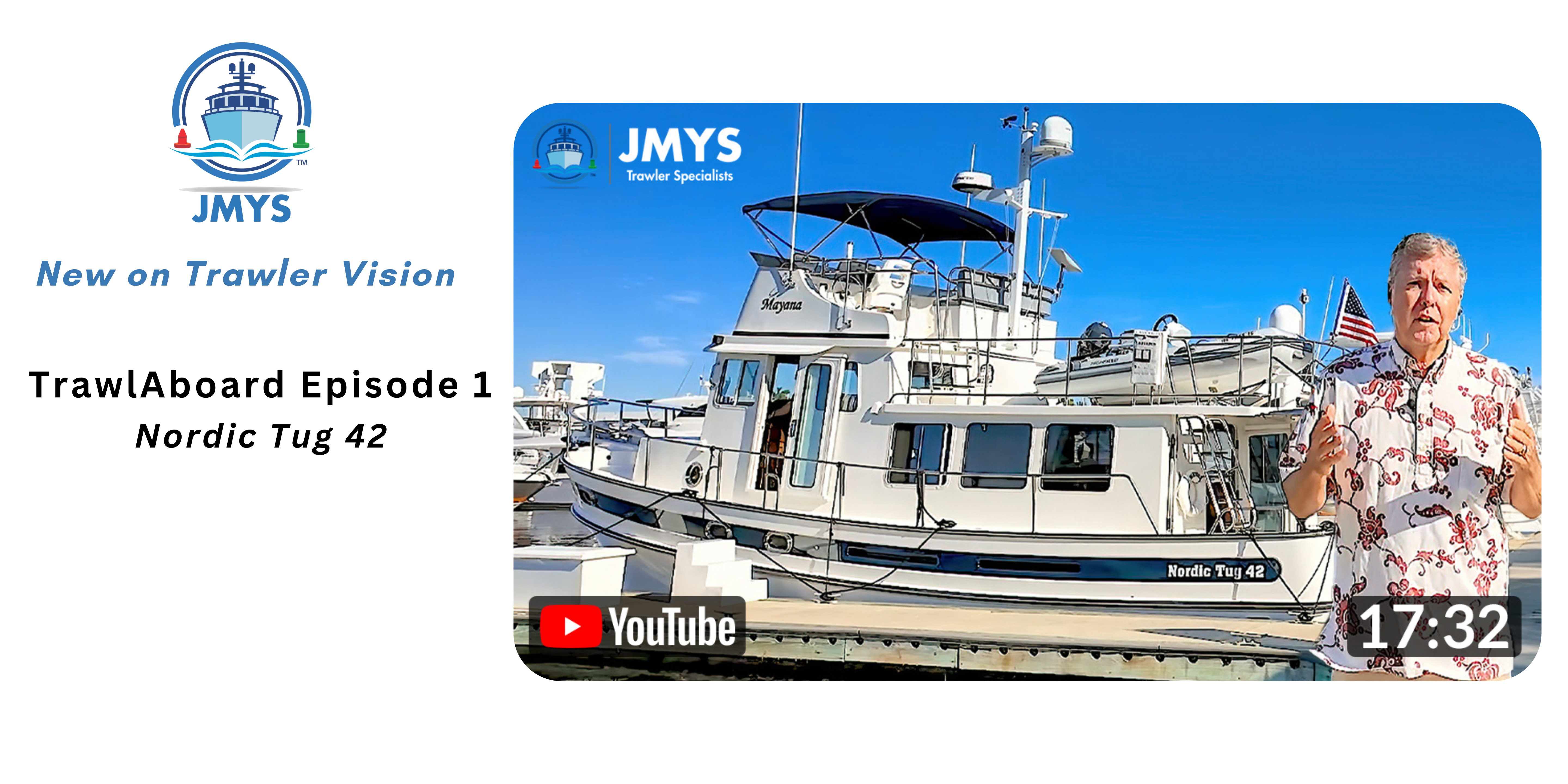 New on Trawler Vision: TrawlAboard Episode 1