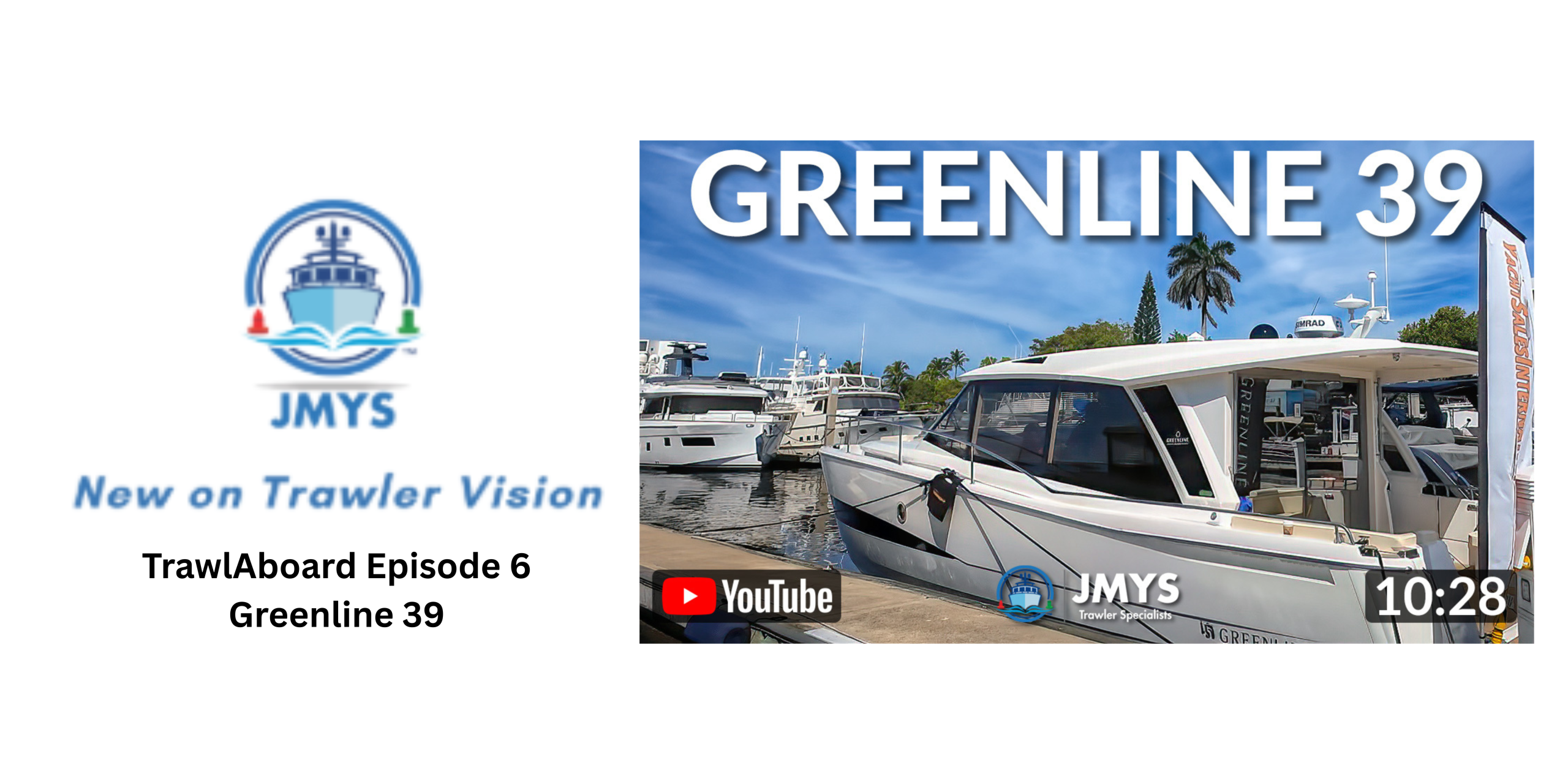 New on Trawler Vision: TrawlAboard Episode 6