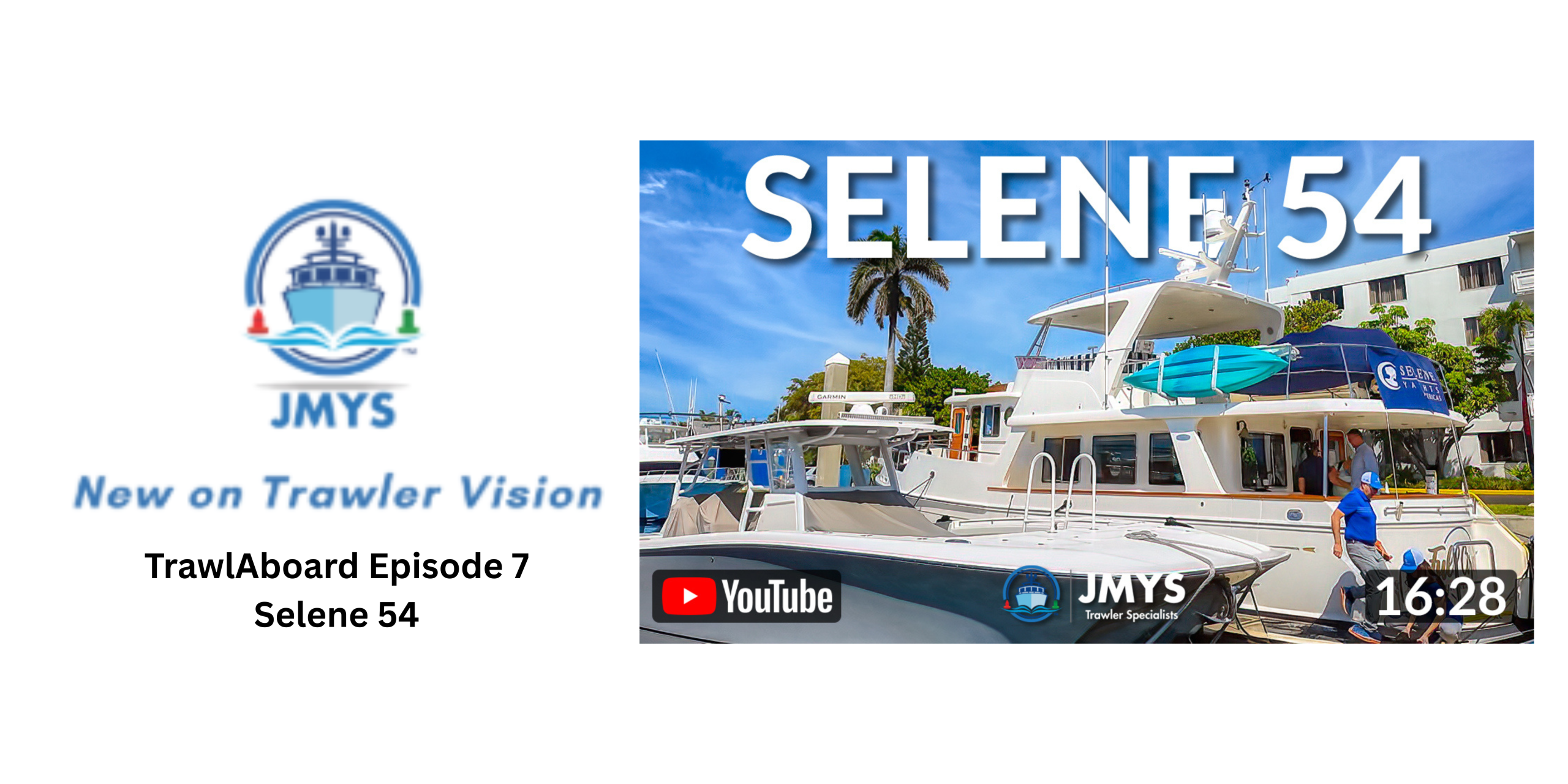 New on Trawler Vision: TrawlAboard Episode 7