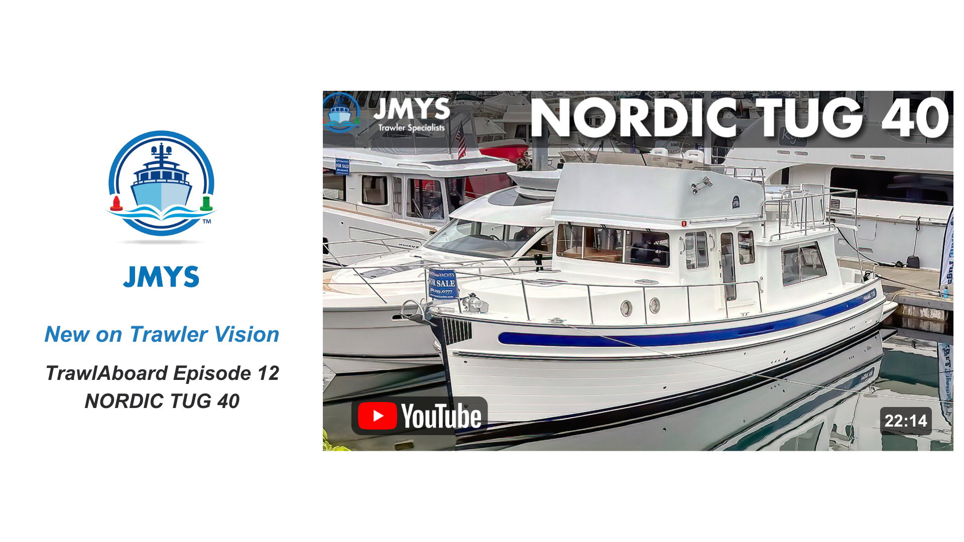 New on Trawler Vision: TrawlAboard Episode 12