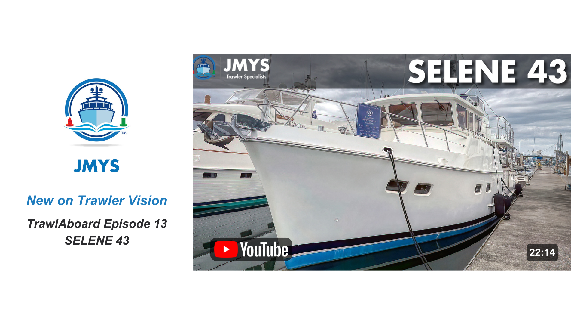 New on Trawler Vision: TrawlAboard Episode 13