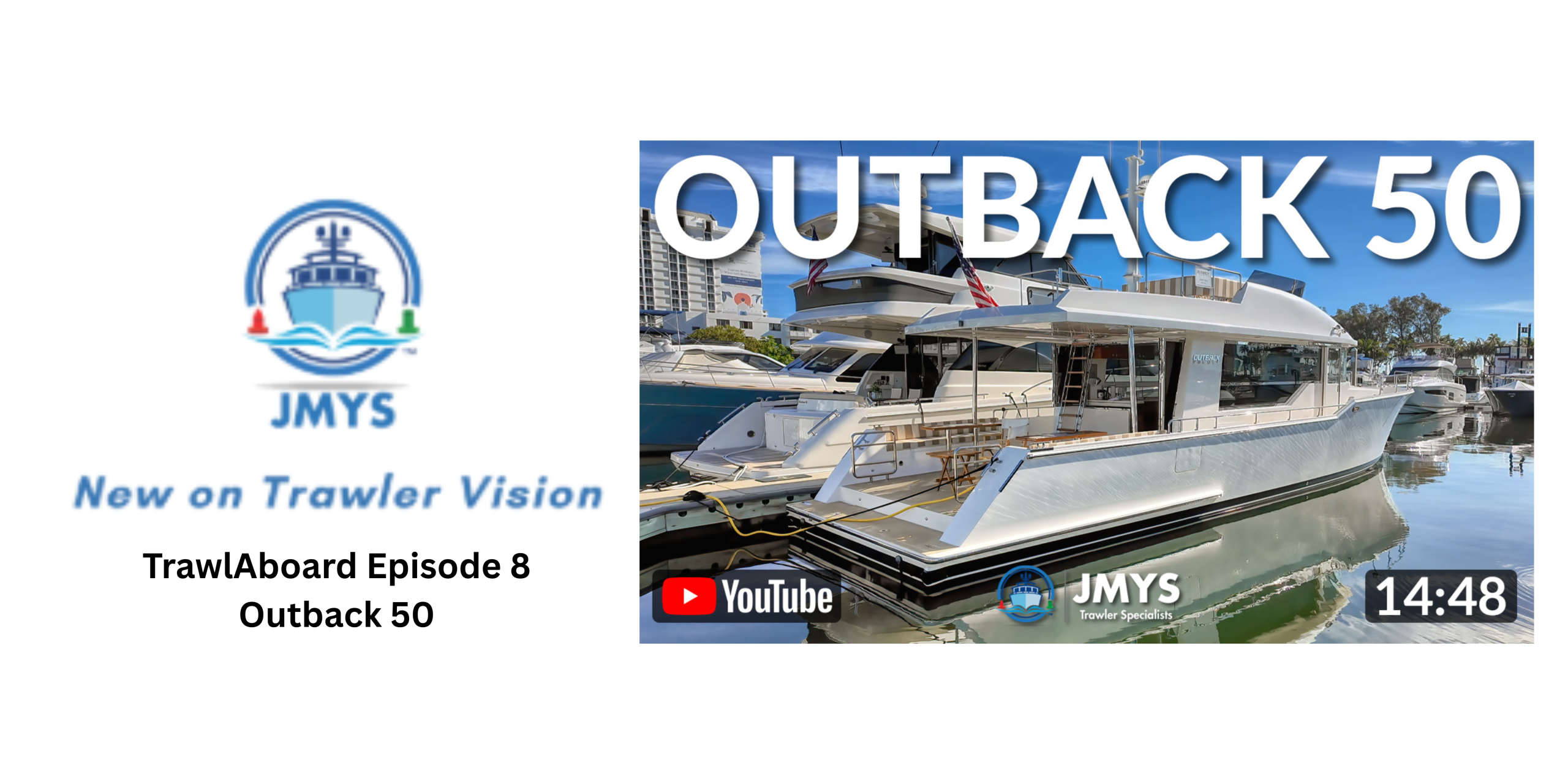 New on Trawler Vision: TrawlAboard Episode 8