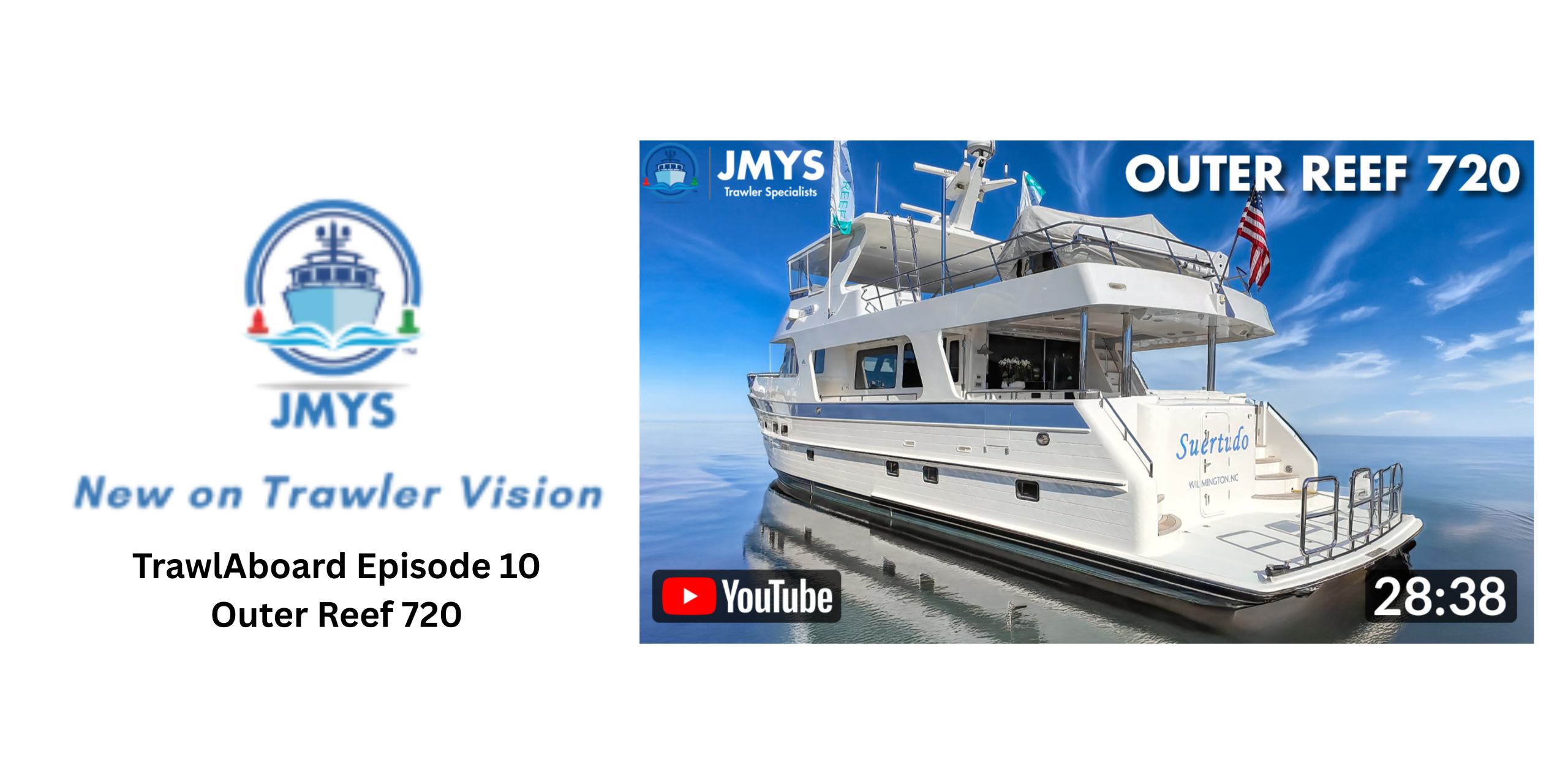 New on Trawler Vision: TrawlAboard Episode 10