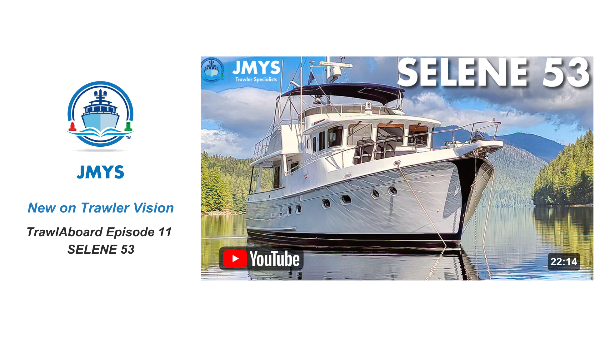 New on Trawler Vision: TrawlAboard Episode 11