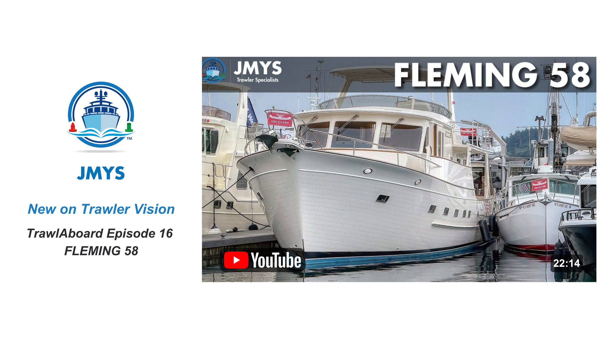 New on Trawler Vision: TrawlAboard Episode 16