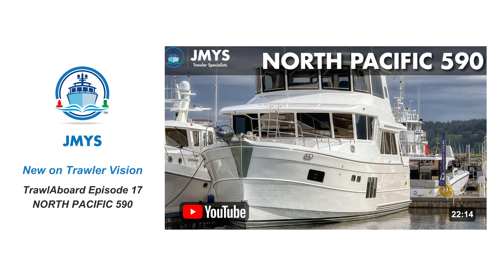 New on Trawler Vision: TrawlAboard Episode 17
