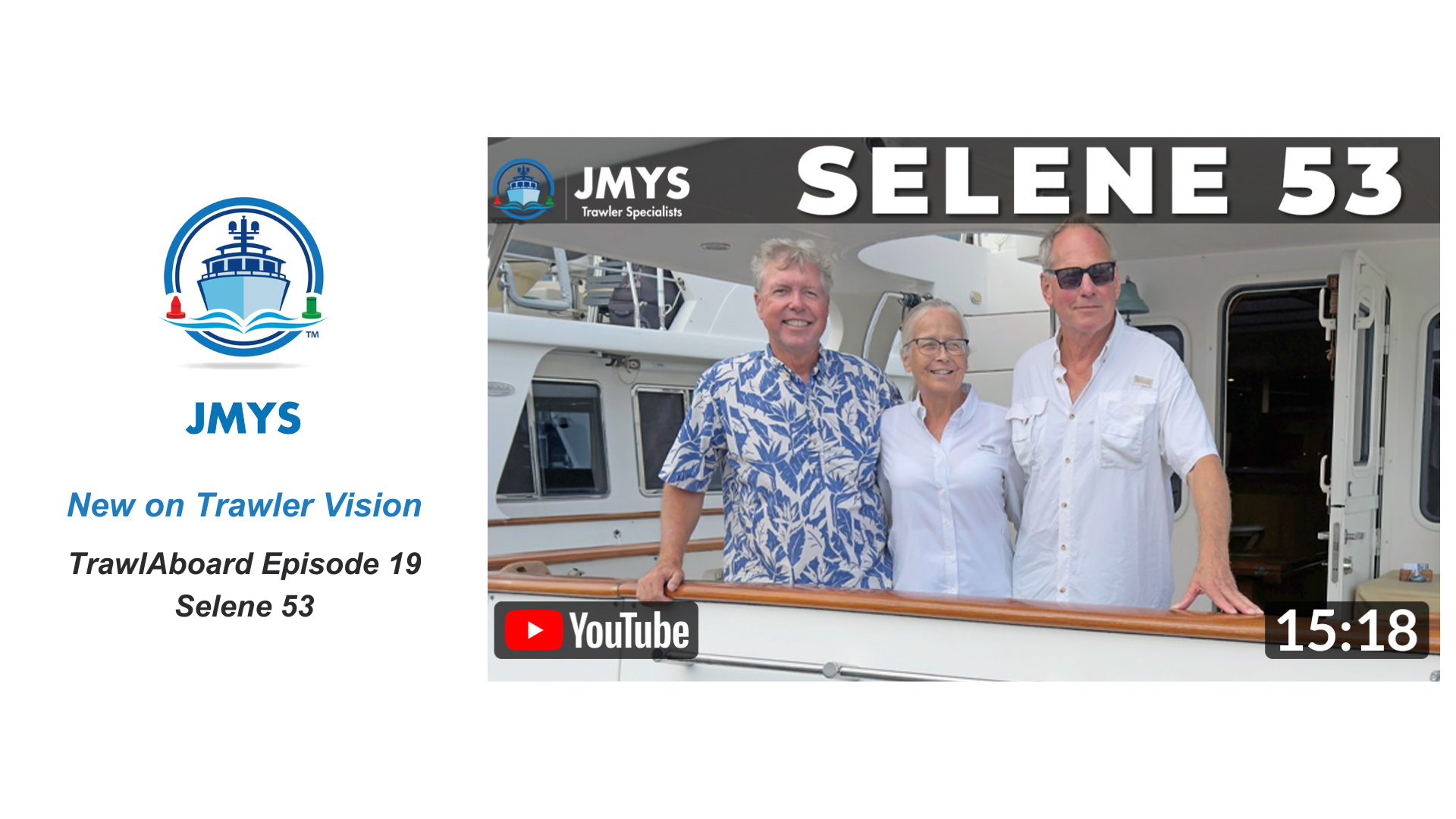 New on Trawler Vision: TrawlAboard Episode 19