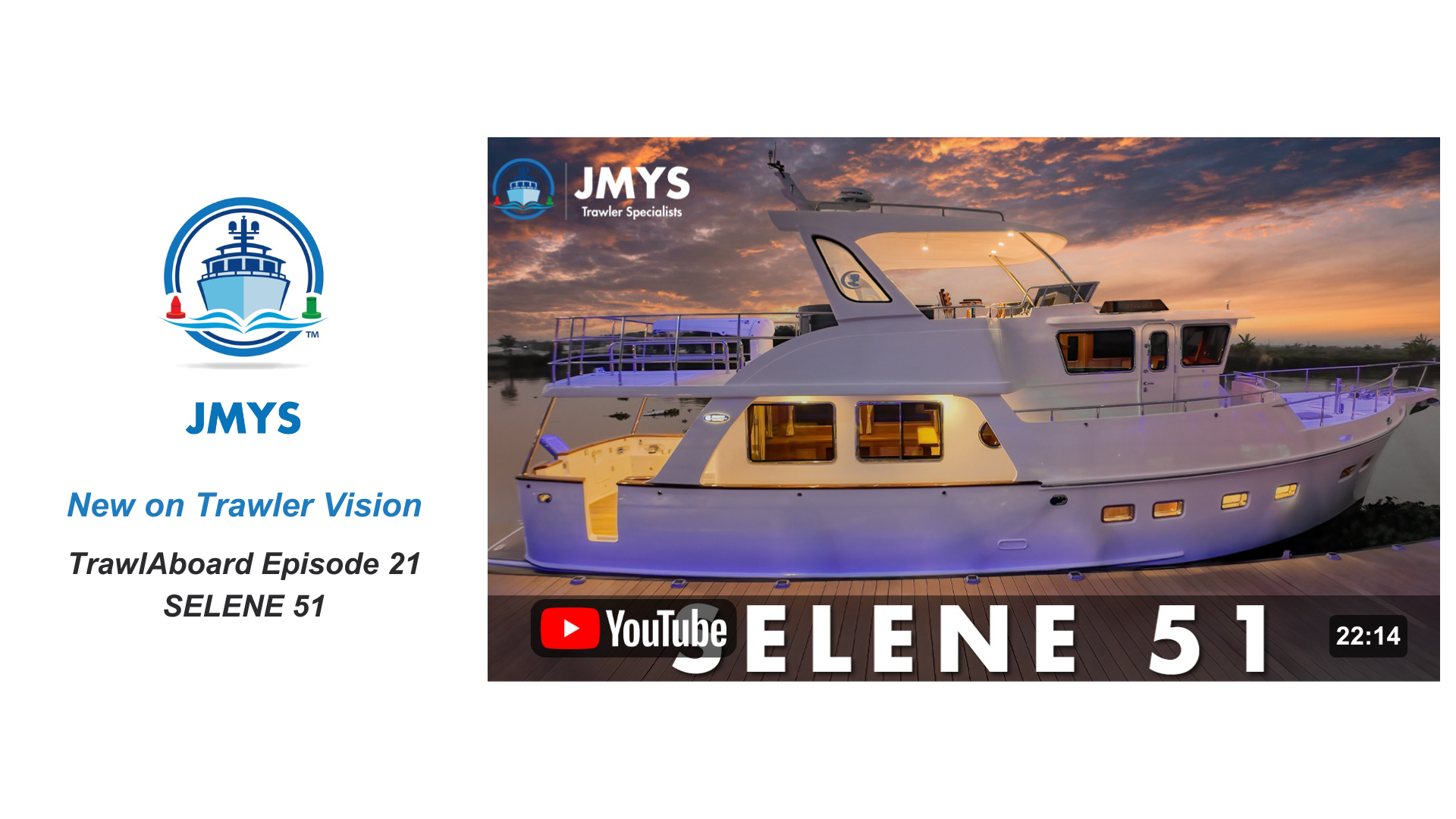 New on Trawler Vision: TrawlAboard Episode 21