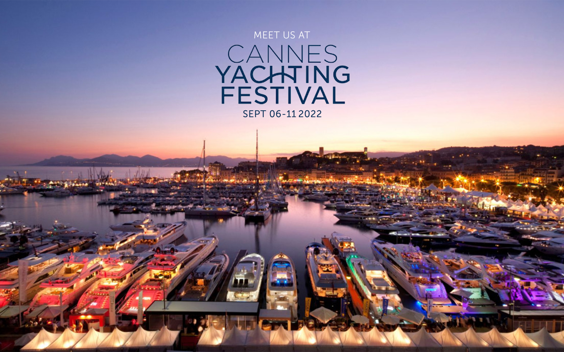 MEET US AT 2022 Cannes Boat Show